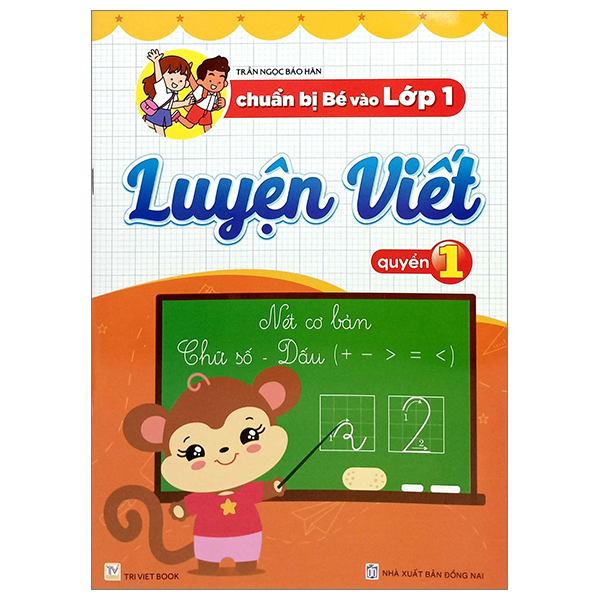 Bo
						
										
										Chuan Bi Be Vao Lop 1 - Luyen Viet - Quyen 1