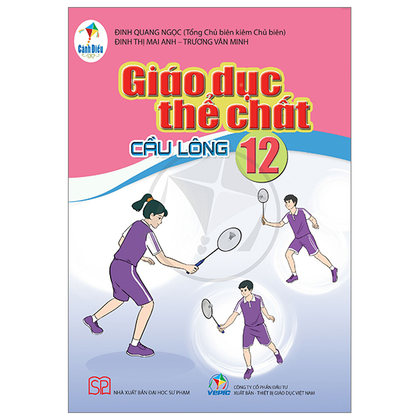 Bo
						
										
										Giao Duc The Chat 12 - Cau Long (Canh Dieu) (Chuan)