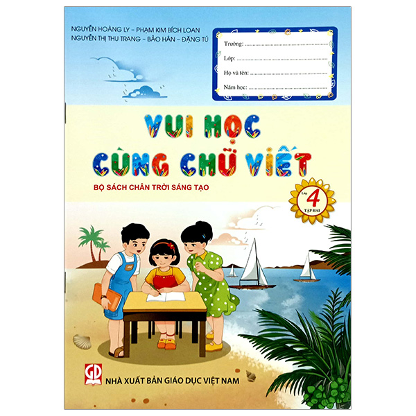 Bo
						
										
										Vui Hoc Cung Chu Viet Lop 4 - Tap 2 (Chan Troi)