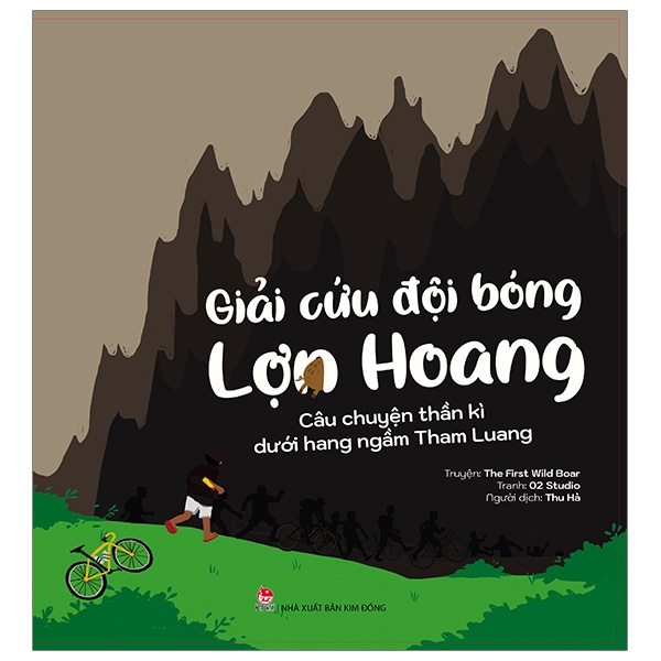Giải Cứu Đội Bóng Lợn Hoang - Câu Chuyện Thần Kì Dưới Hang Ngầm Tham Luang
