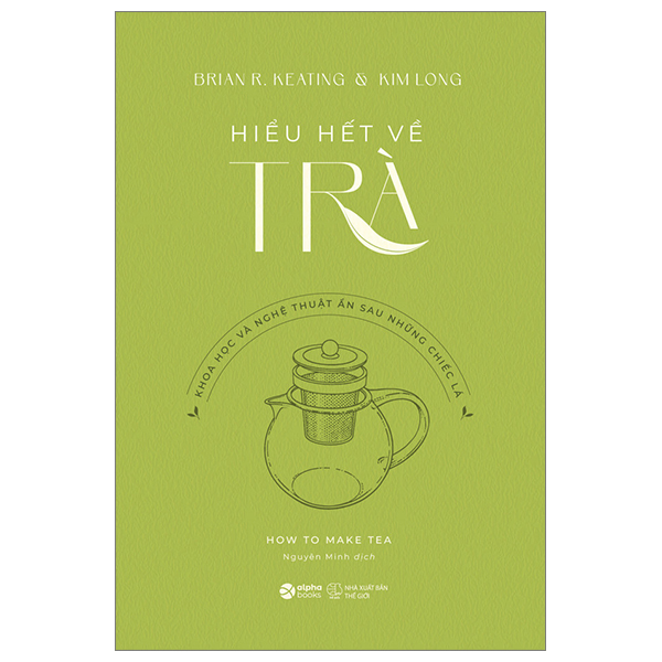 hiểu hết về trà