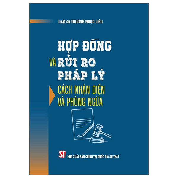 Hợp Đồng Và Rủi Ro Pháp Lý: Cách Nhận Diện Và Phòng Ngừa