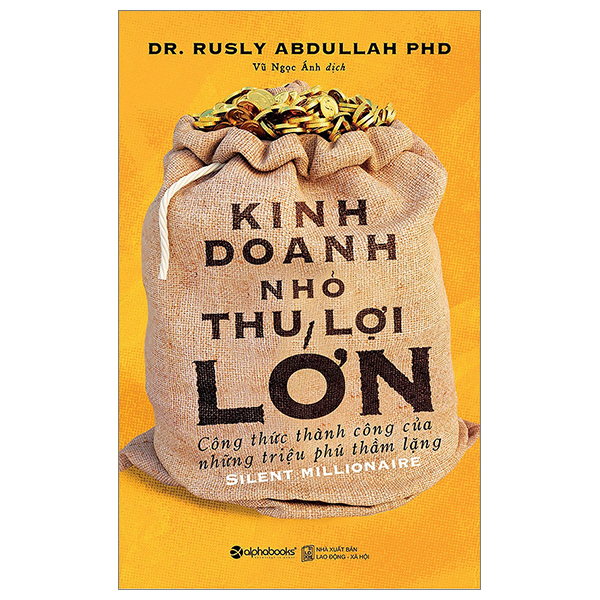 kinh doanh nhỏ thu lợi lớn (tái bản 2023)
