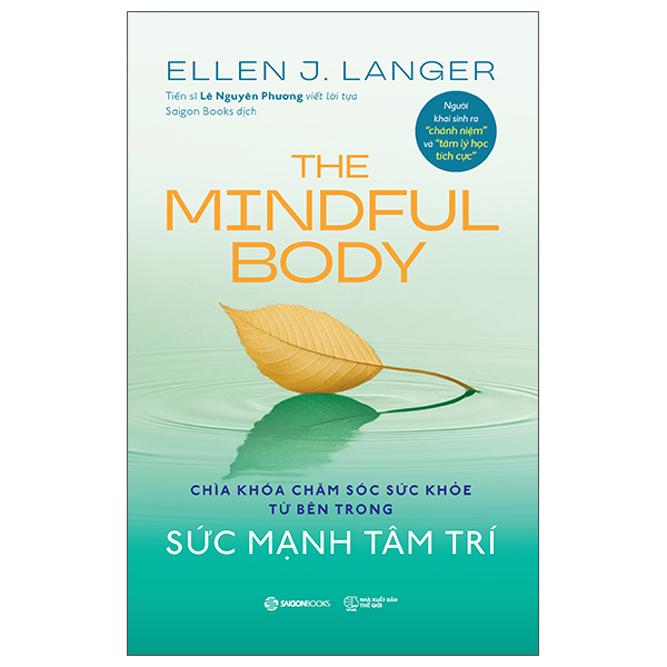 the mindful body - sức mạnh tâm trí - chìa khóa chăm sóc sức khỏe từ bên trong
